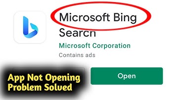 Fix Microsoft Bing App Not Opening Problem Solved