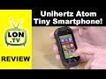 Unihertz Atom Review: Tiny Android Smartphone with 2.45" Display