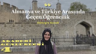 Uluslararası Okuyan Bir Öğrencinin Hikayesi Hümeyra Konuk