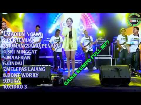 GANK KUMPO FULL MP3