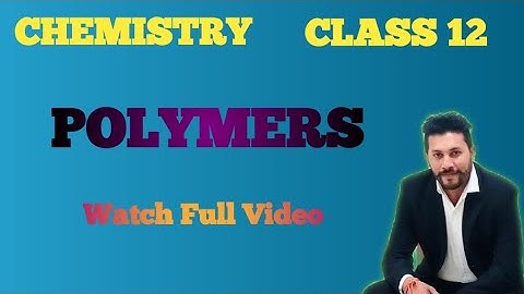 POLYMER in One Shot - All Concepts, Tricks & TYQs | Class 12 | NEET