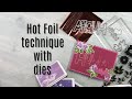 Spellbinders Glimmer Hot Foil with wafer thin dies