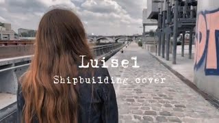 Shipbuilding COVER - Luisel  Information
