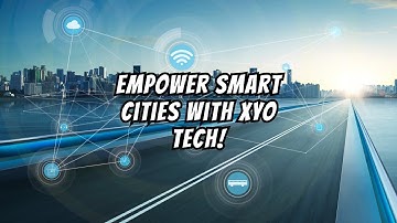 Unlock Smart City Growth with XYO: Secure Blockchain & IoT Integration for Real-Time Solutions
