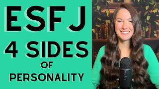 ESFJ 4 Sides of Personality