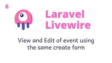 06 Laravel Livewire | View and Edit using the create Form