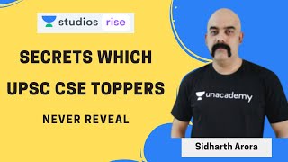 Secrets Which UPSC Toppers Never Reveal To Anyone | UPSC 2020 | Sidharth Arora
