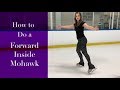 How to do Forward Inside Mohawks On Ice, Figure Skating Tutorial