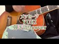 メッセージ/YUKI 弾き語りcover Message