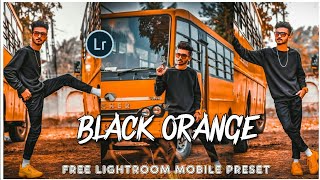 Lightroom Mobile Free DNG Presets| Black Orange Preset Free Download 2020| 26 January Republic Day screenshot 4
