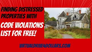 Finding Distressed Houses with The Code Violations list for Free!