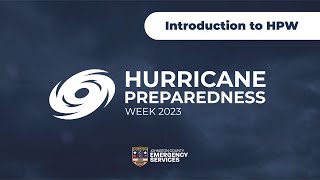 Hurricane Preparedness Week 2023 Introduction