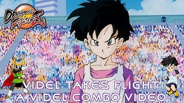 Videl Takes Flight - A Videl Combo Video
