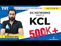 Basic electrical engineering  module 1  dc networks  part 3  kcl lecture 03