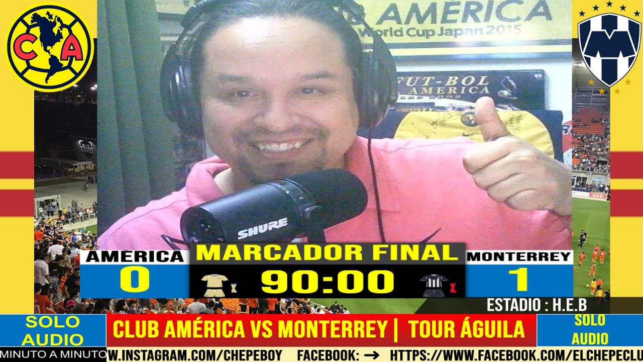 Tour Águila América vs Monterrey EN VIVO Estadio H.E.B Park YouTube