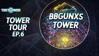 Tower Tour Ep6