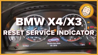 How to RESET THE SERVICE INDICATOR on your BMW X4 F26