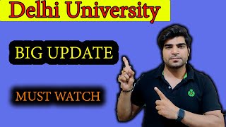 Big Update | Delhi University | Examination Update | Breaking News |