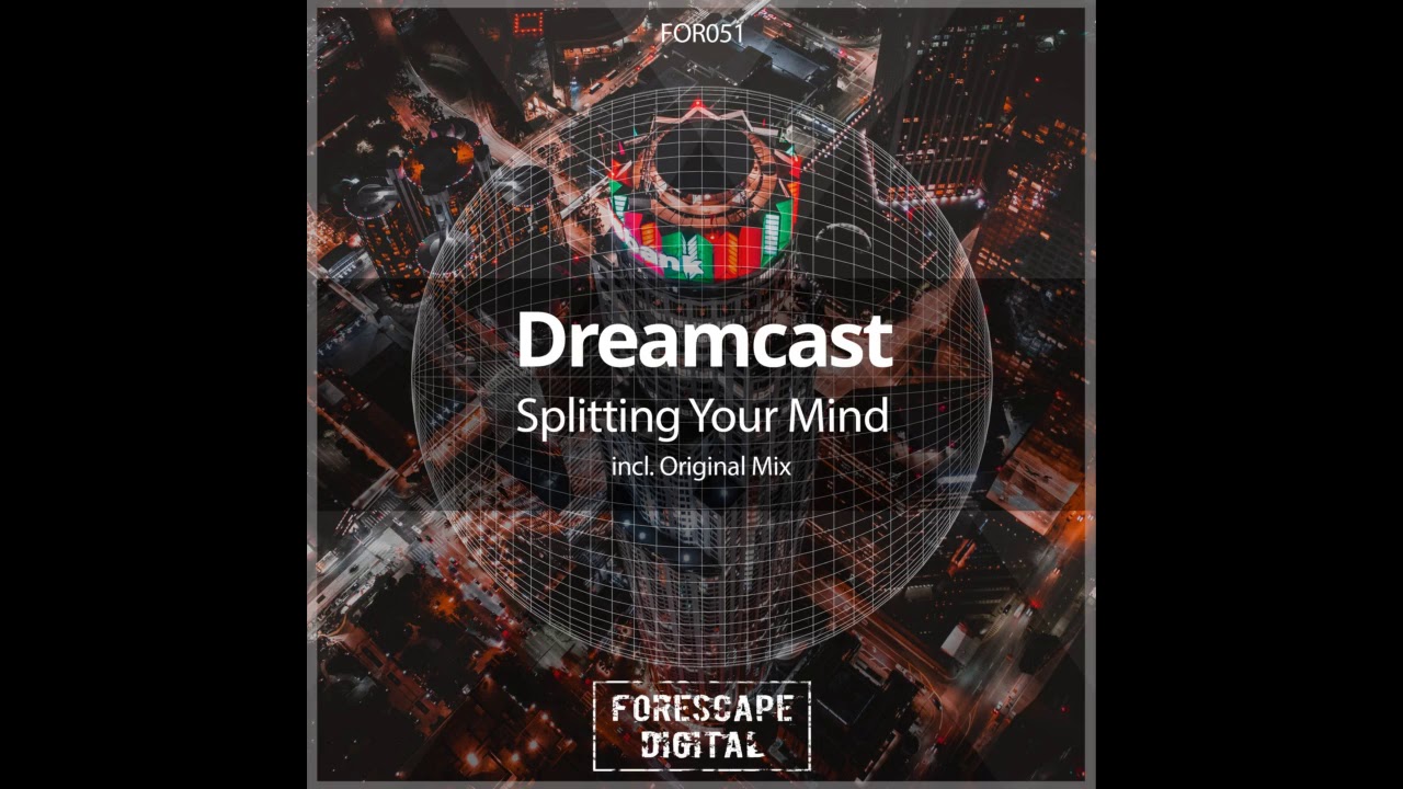 Watch Dreamcast - Splitting Your Mind (Original Mix) on YouTube Watch Dreamcast - Splitting Your Mind (Original Mix) on YouTube