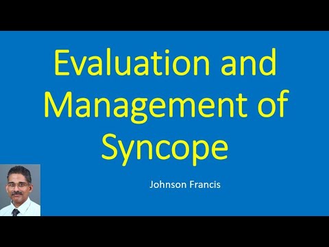 Evaluation and Management of Syncope