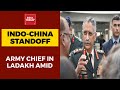 Army Chief General Manoj Mukund Naravane Reaches Ladakh Amid India-China Border Standoff