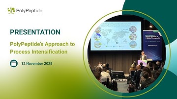 PolyPeptide’s Approach to Process Intensification: Tackling the increasing Peptide Demand