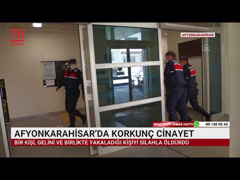 AFYONKARAHİSAR’DA KORKUNÇ CİNAYET