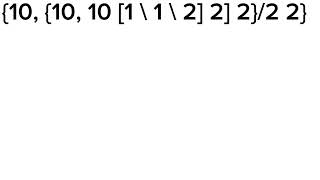 Fictional birds array notation increasing {10, 10(\2) 2}