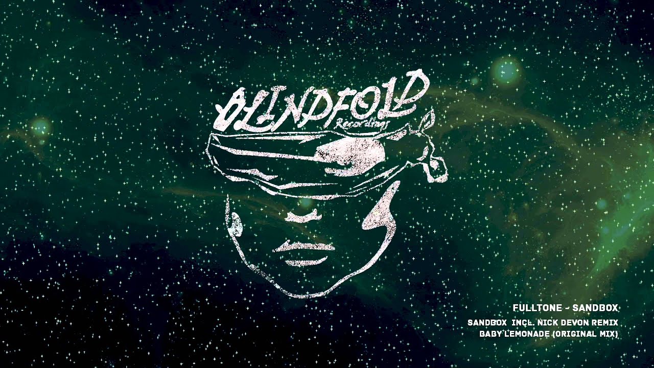 Fulltone - Sandbox (Nick Devon Remix)