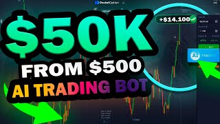 THE SECRET TO MAKING $50K FROM $500 WITH AI TRADING! | BINARY OPTIONS BOT
