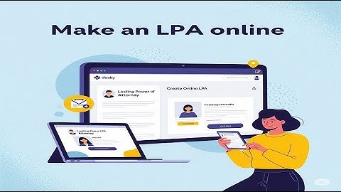 How to Make an LPA online.