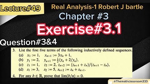 Real Analysis 1 Chapter#3 Exercise#3.1 Question#3&4 All parts with easy and brief Concept 🔥