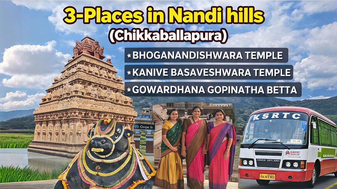 Bhoganadishwara temple|kanive Basaveshwara Temple|Gopinatha betta|Nandi  village |chikkabalapura|