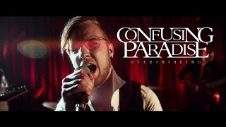 Confusing Paradise - Overthinking (Official Music Video)