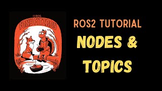 ROS2 tutorial: Nodes and topics // Getting started with Robot Operating System using Turtlesim