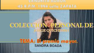 Sandra Boada - El Premio Mayor 45 R.p.m. 1994