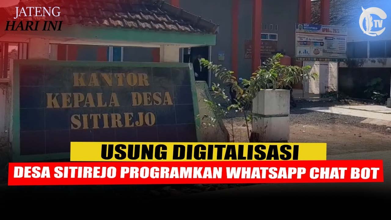 USUNG DIGITALISASI, DESA SITIREJO PROGRAMKAN WHATSAPP CHAT BOT