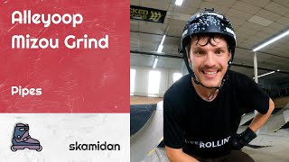 Alleyoop Mizou Grind – Pipes | Aggressive Inline Skating Grinds | Trick Clip Advanced