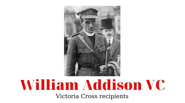 William Addison VC - Victoria Cross recipients