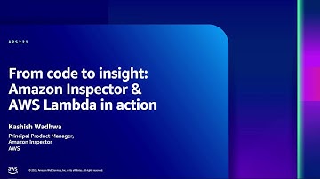 AWS re:Inforce 2023 - From code to insight: Amazon Inspector & AWS Lambda in action (APS221)