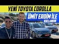 Yeni 2019 Toyota Corolla | Ümit Erdim ve Saffet Üçüncü