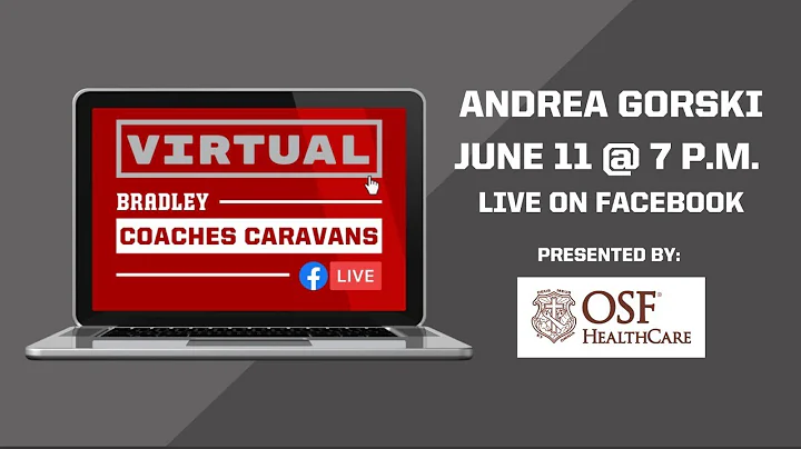 Coaches Caravan - Andrea Gorski (Presented by OSF ...