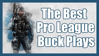 The Best Pro League Buck Plays Ever