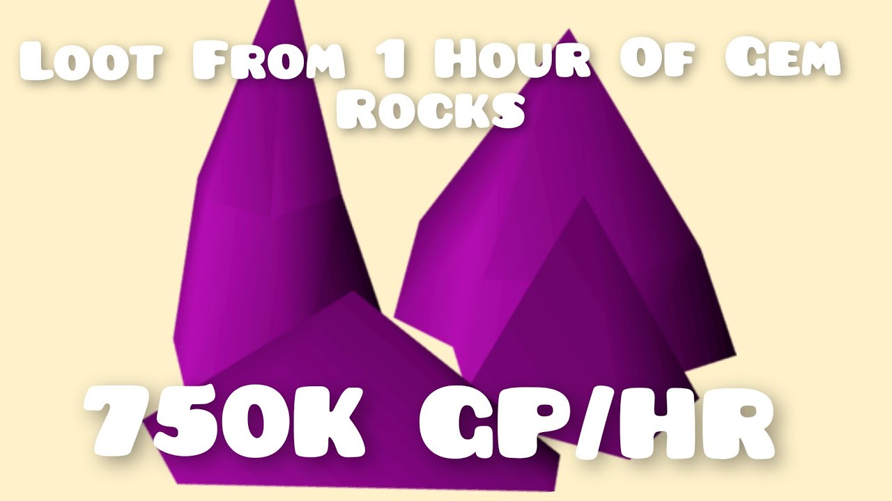 Loot From 1 Hour Of Gem Rocks 750k GP Per Hour Money Making 50k loot-from-1-hour-of-gem-rocks-750k-gp-per-hour-money-making-50k