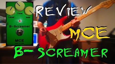 MCE B-Screamer | Review for Gilmour and Pink Floyd sound