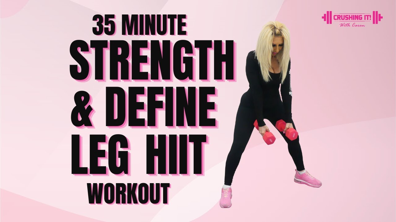 35 Minute Strength and Define Leg HIIT Workout🔥 - YouTube