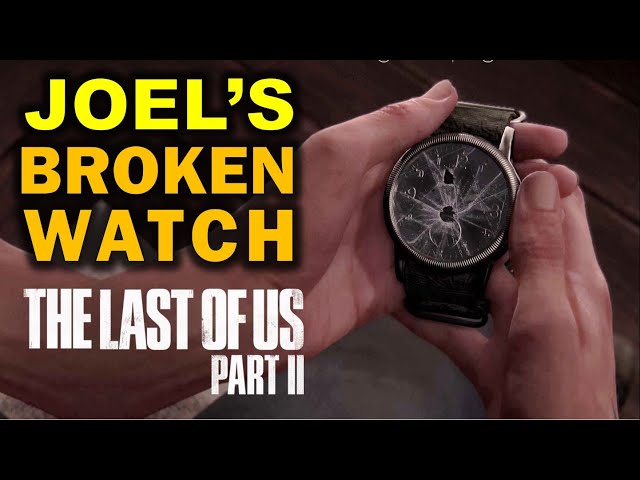 The Last of Us: Joels Watch 