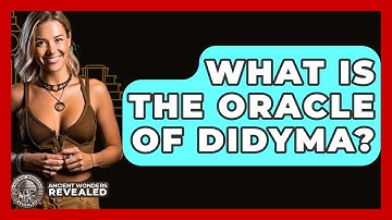 What Is The Oracle Of Didyma? - Ancient Wonders Revealed