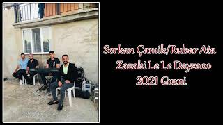 Zazaki Grani 2021 - Serkan Çamik - Rubar Ata - Muhammet Mamiş