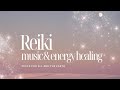 Reiki music and energy healing💫🕊️Song for peace and safety 🕊️💫 Sanación energetica